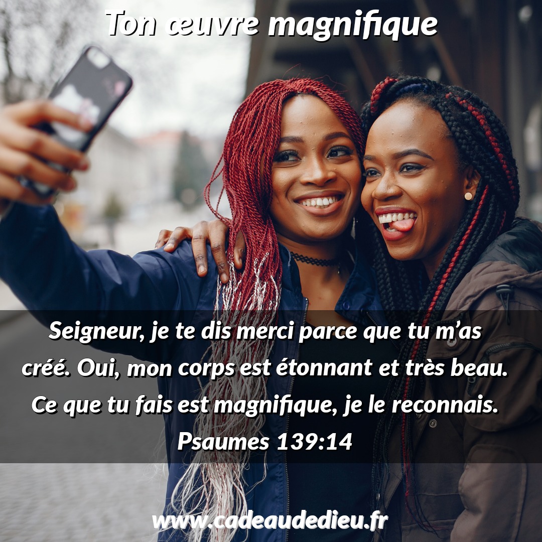 Ton œuvre magnifique