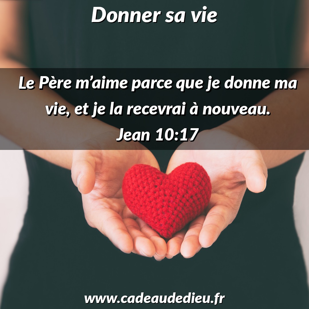 Donner sa vie