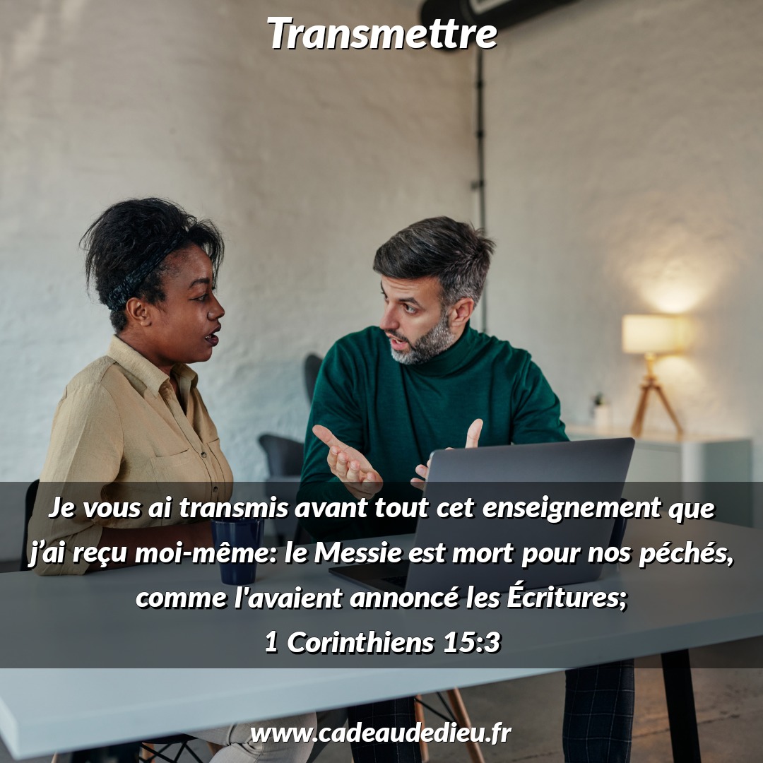 Transmettre