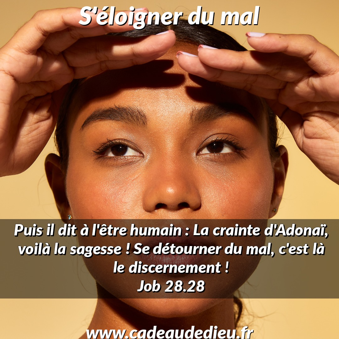 S'éloigner du mal