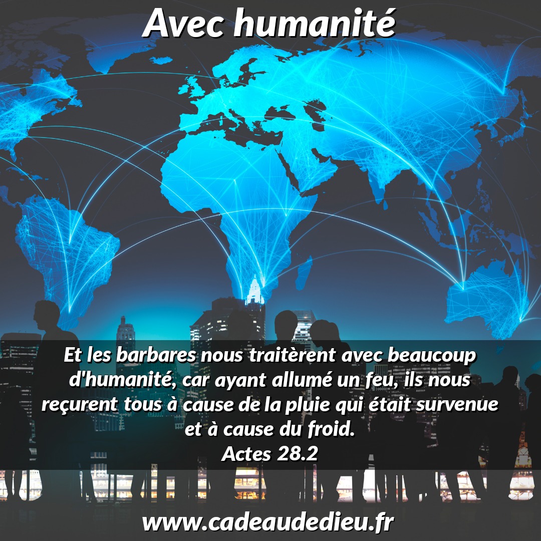 Avec humanité