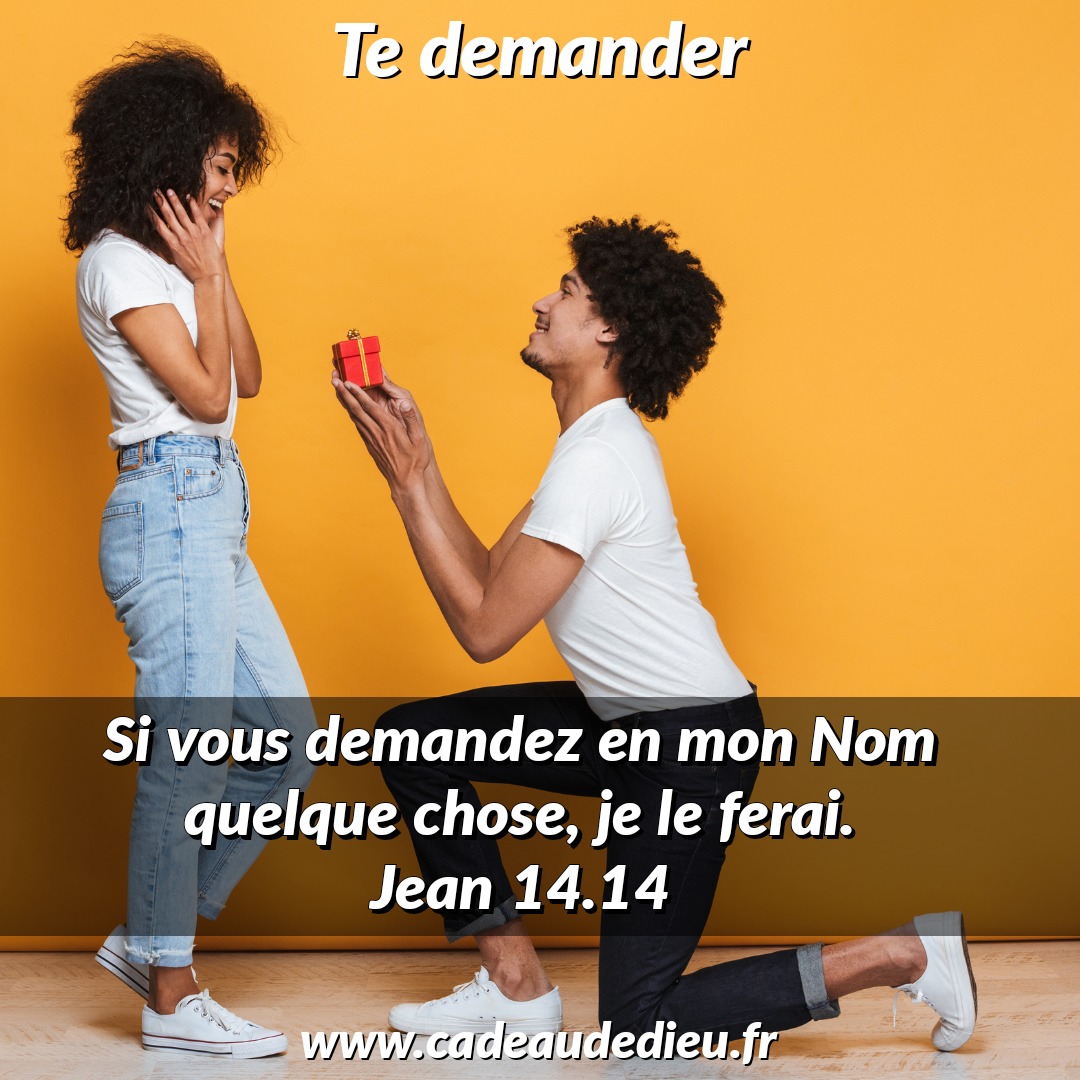 Te demander
