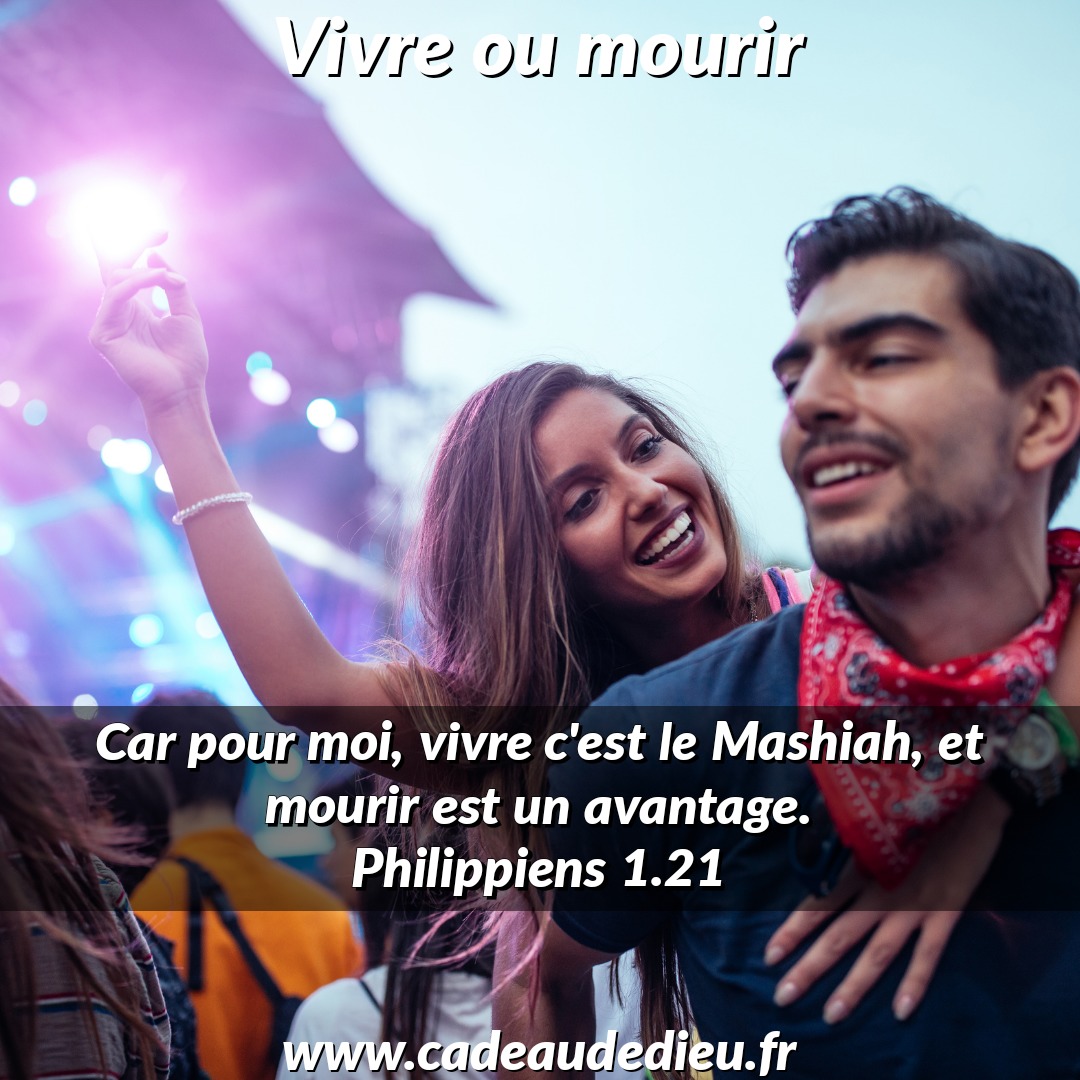 Vivre ou mourir