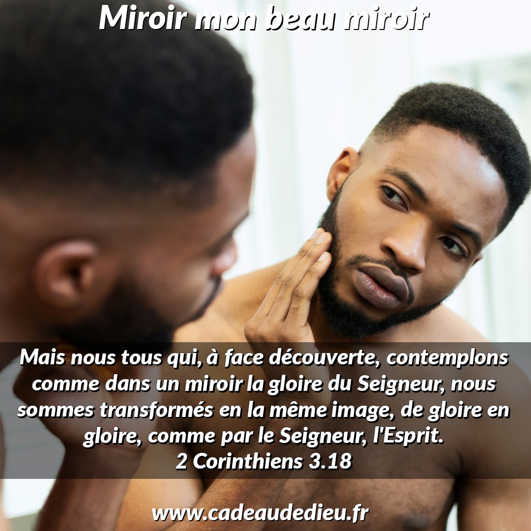 Miroir mon beau miroir