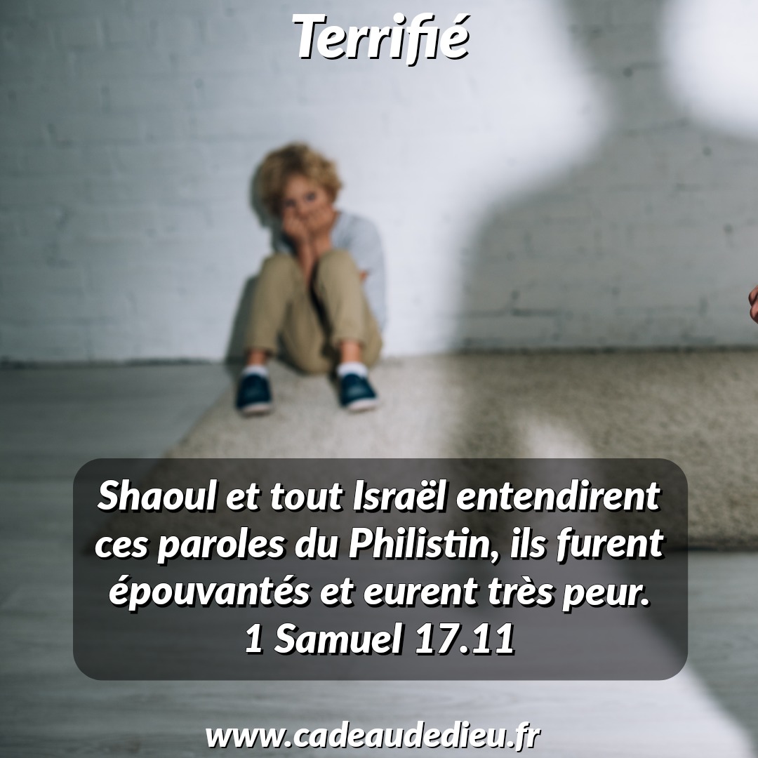 Terrifié
