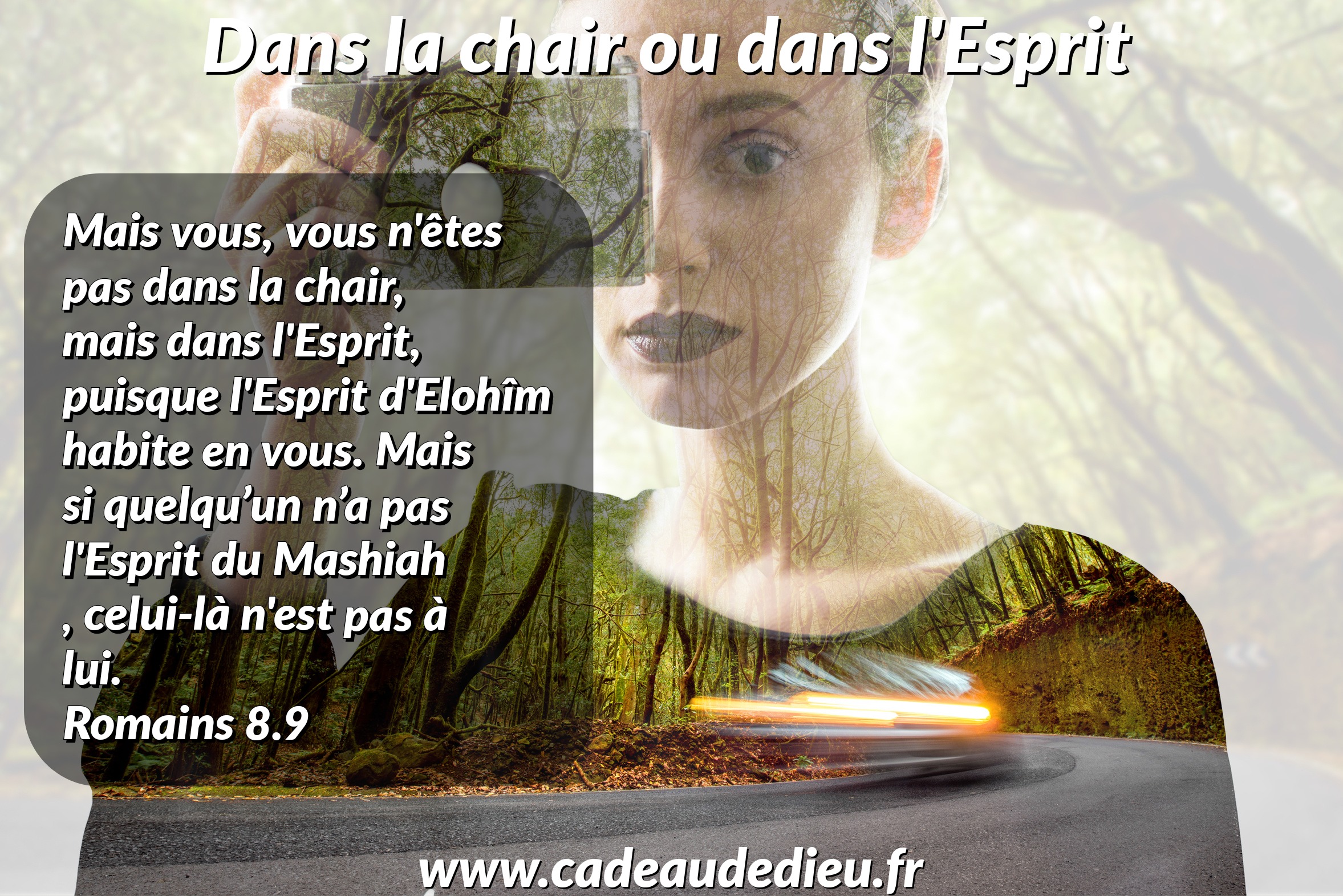 Dans la chair ou dans l'Esprit