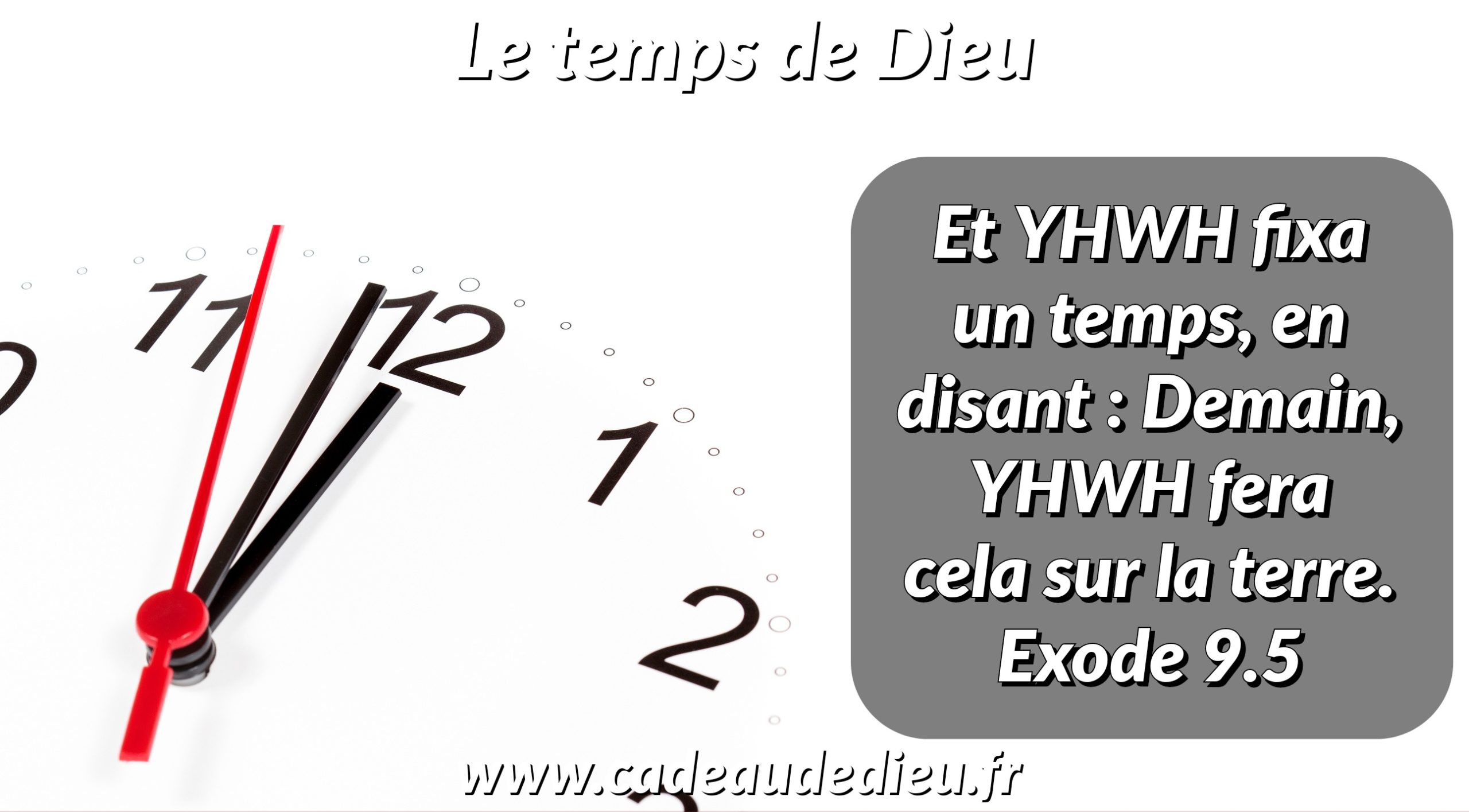 Le temps de Dieu