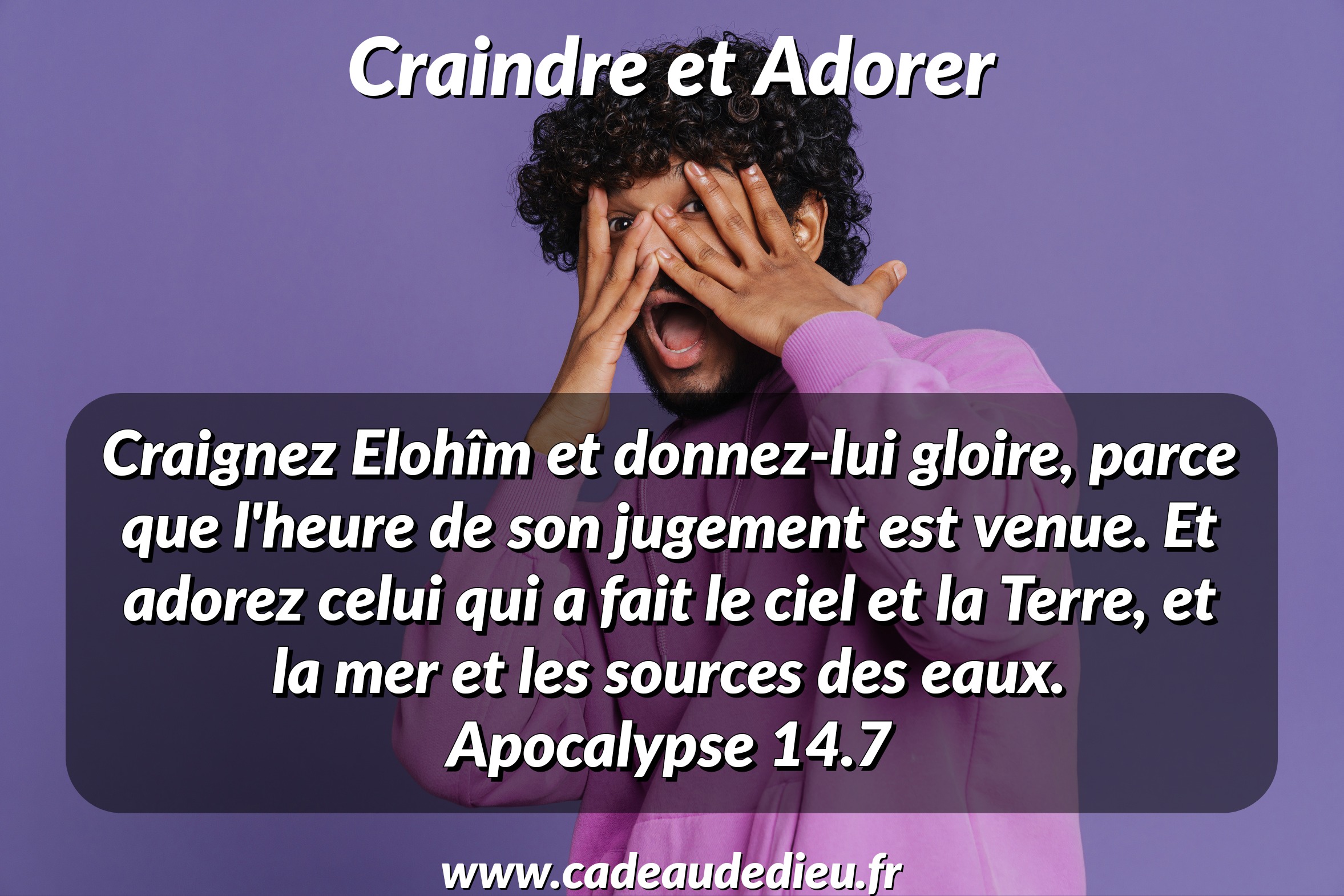 Craindre et Adorer