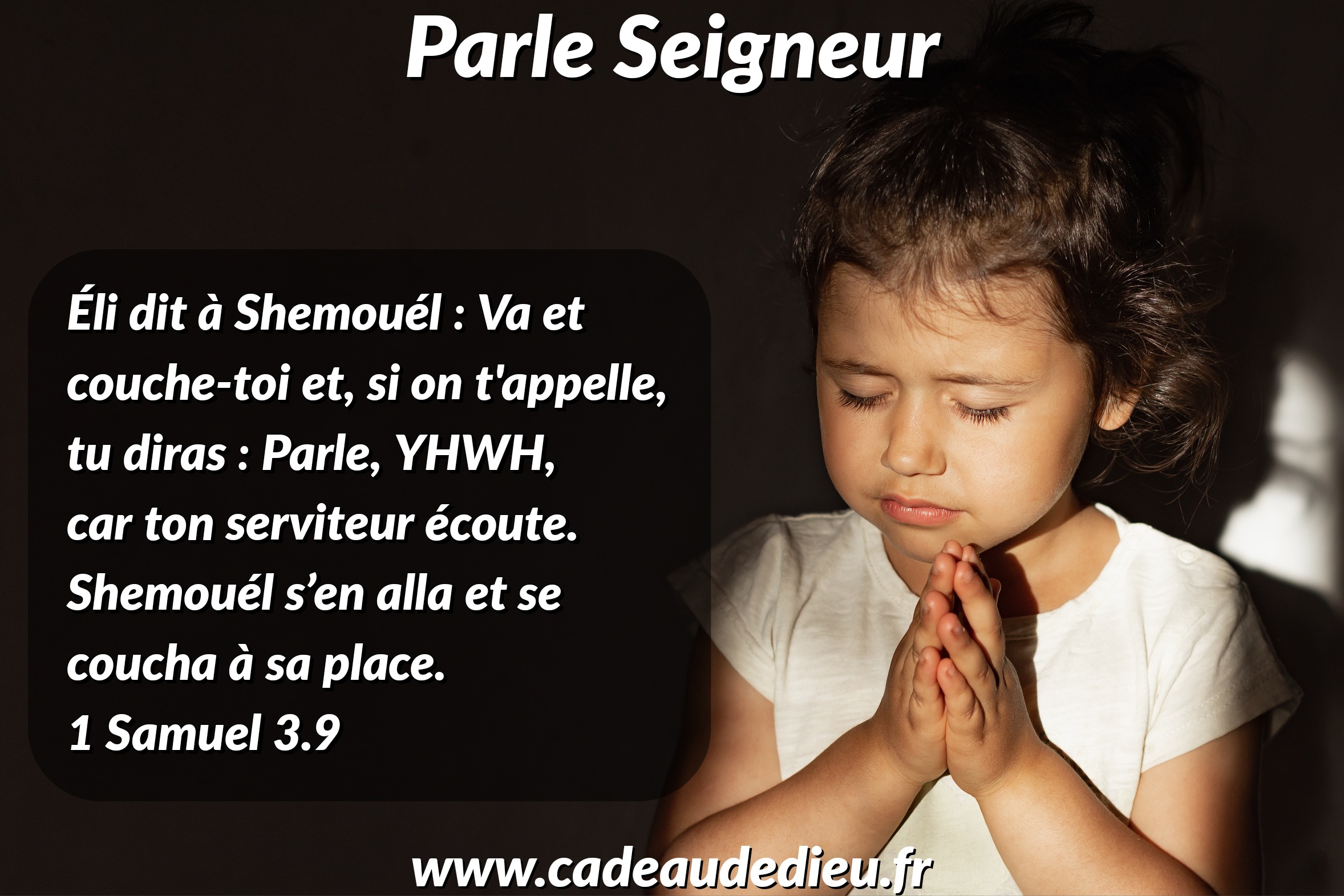 Parle Seigneur