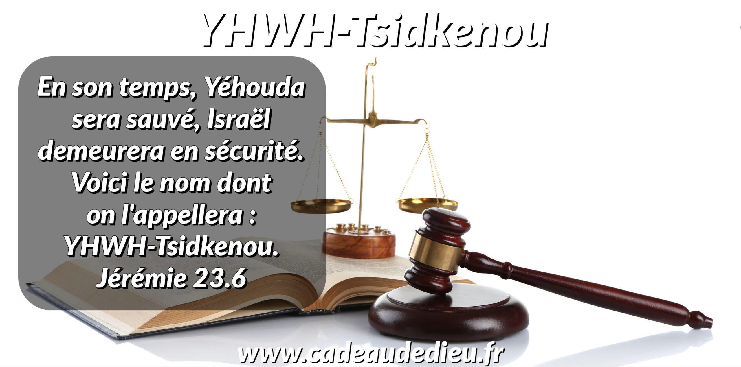 YHWH-Tsidkenou