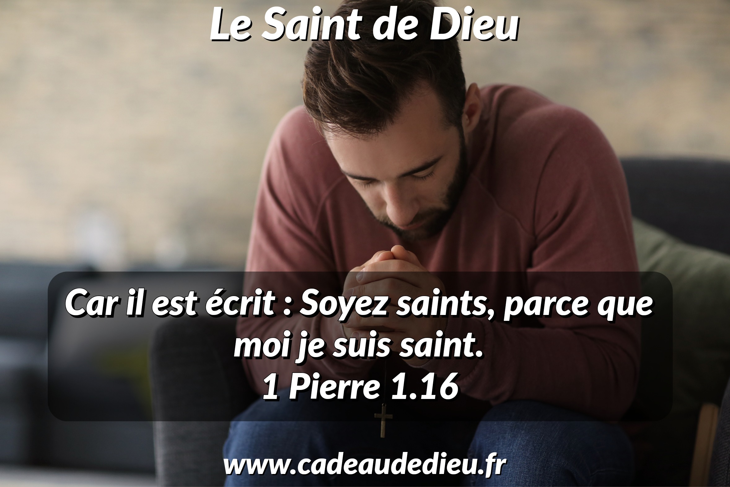 Le Saint de Dieu