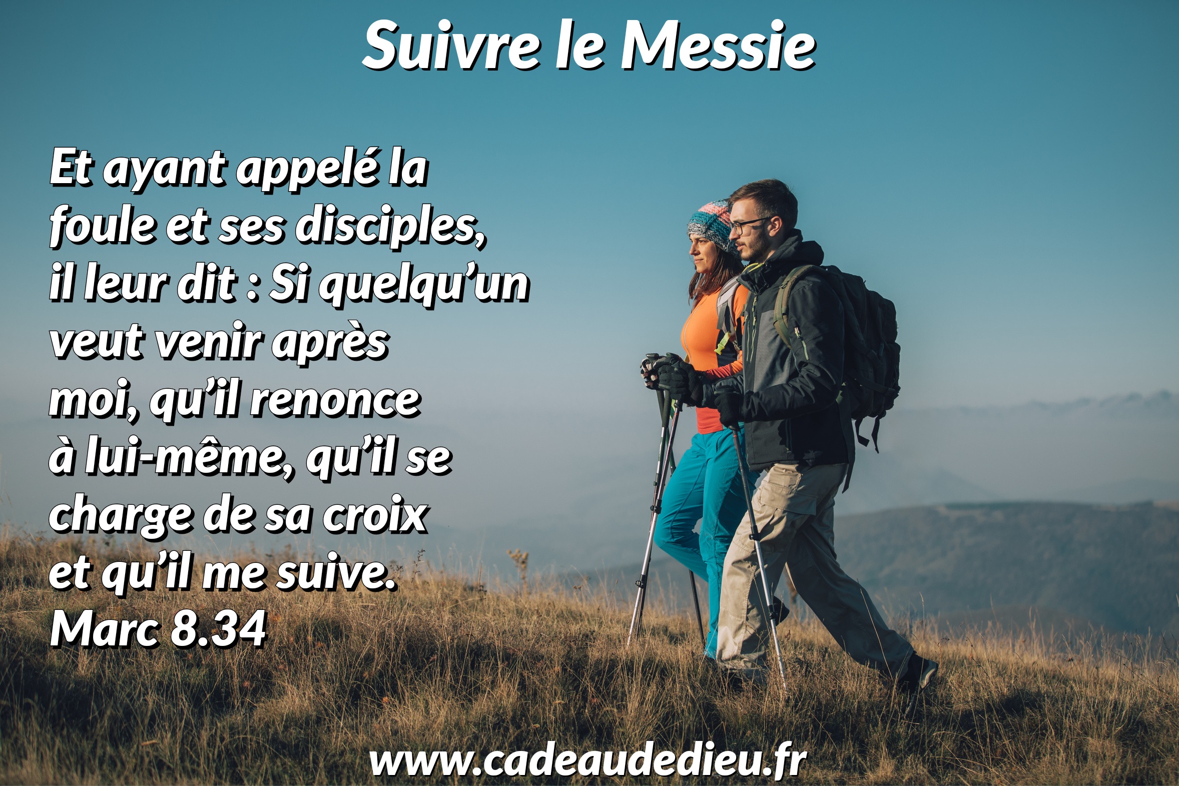 Suivre le Messie
