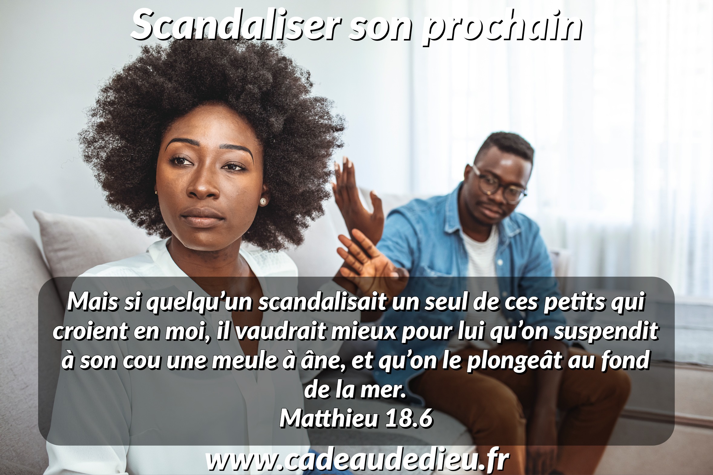 Scandaliser son prochain