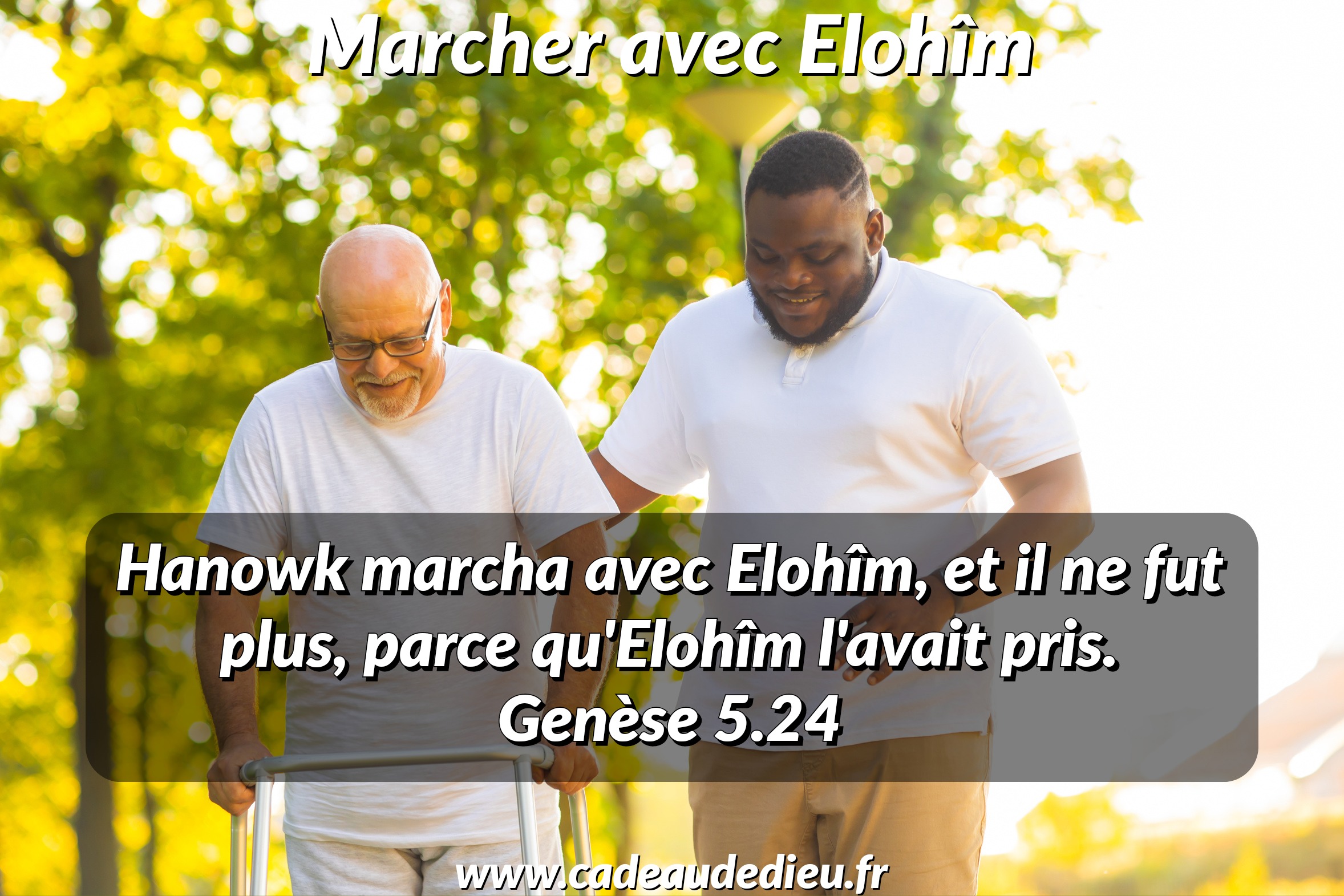 Marcher avec Elohîm