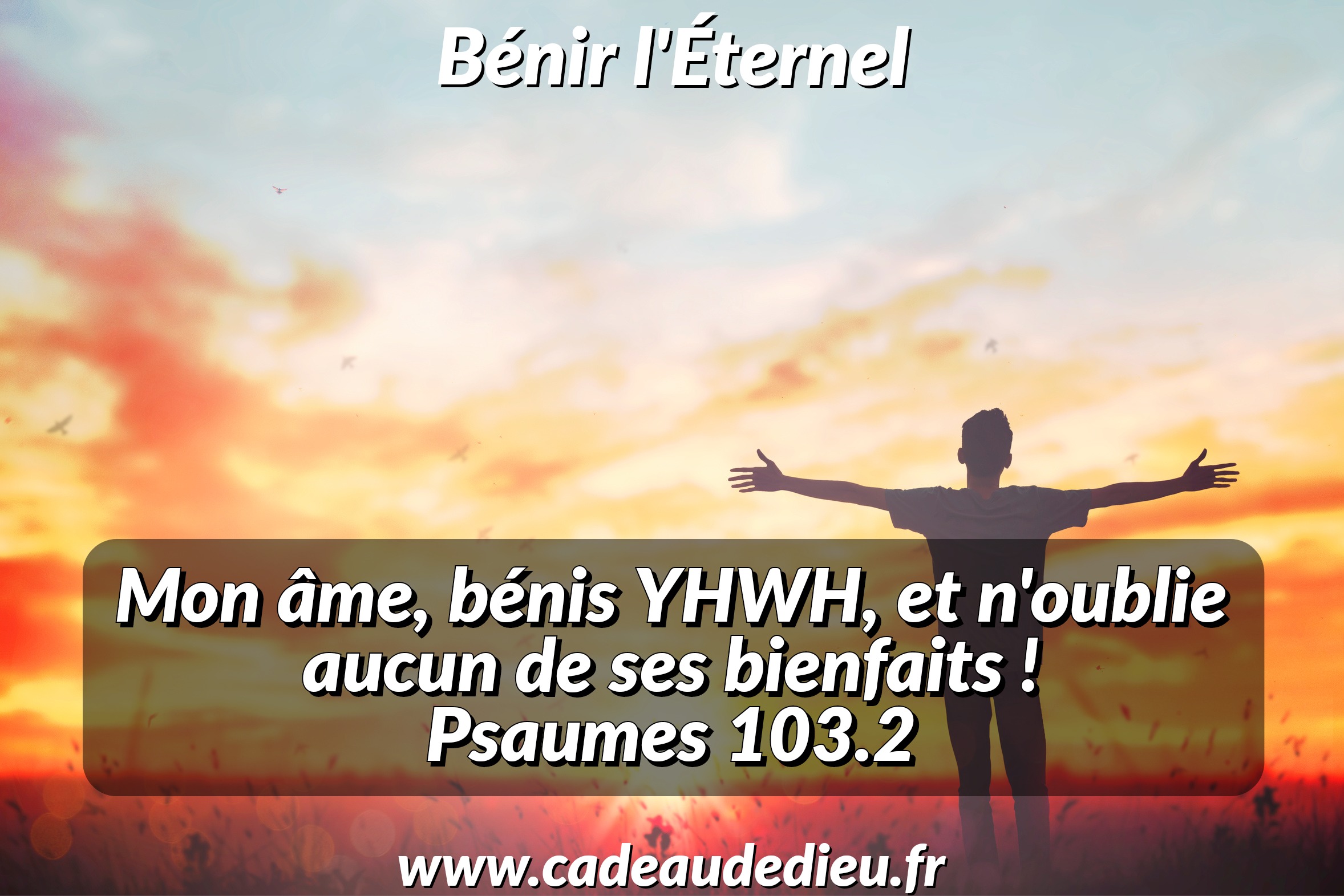 Bénir l'Éternel
