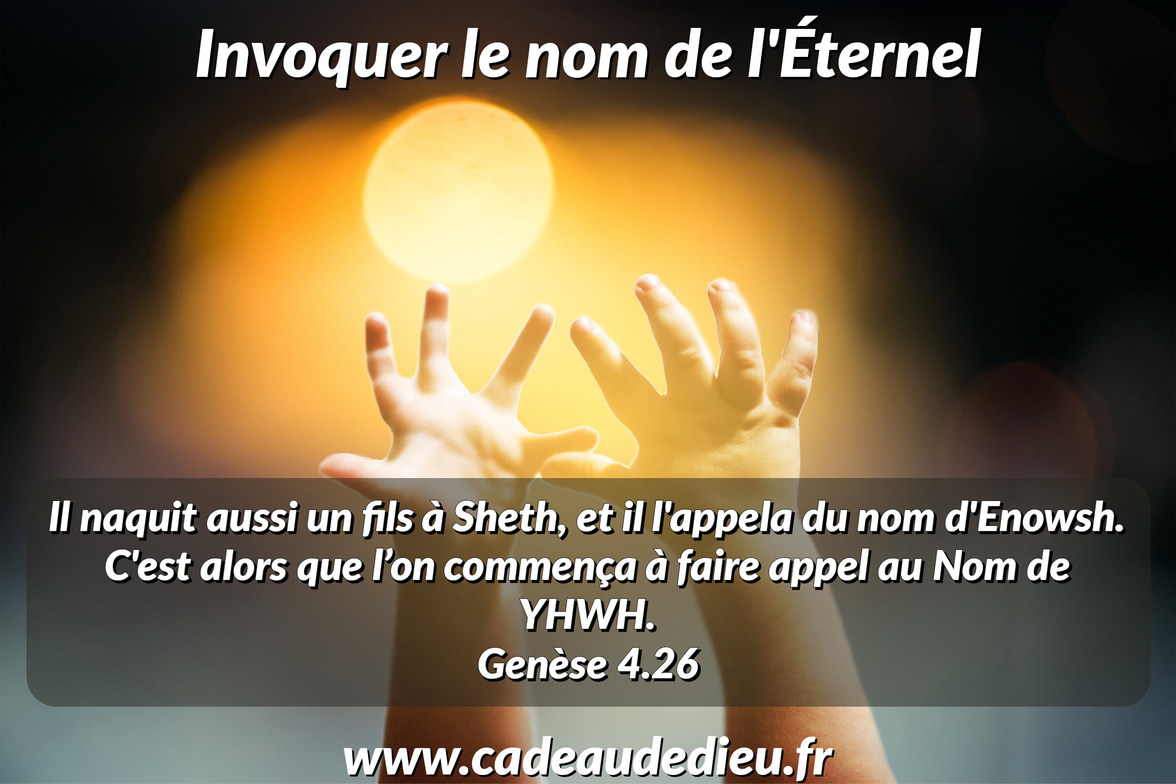 Invoquer le nom de l'Éternel