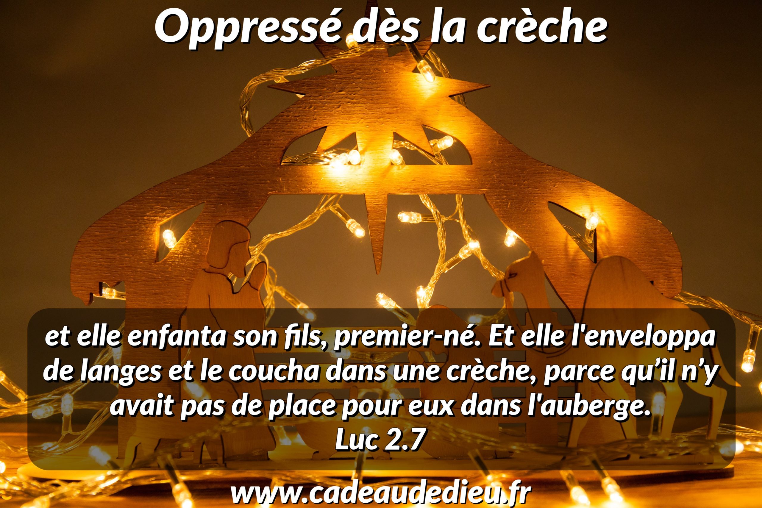 Oppressé dès la crèche