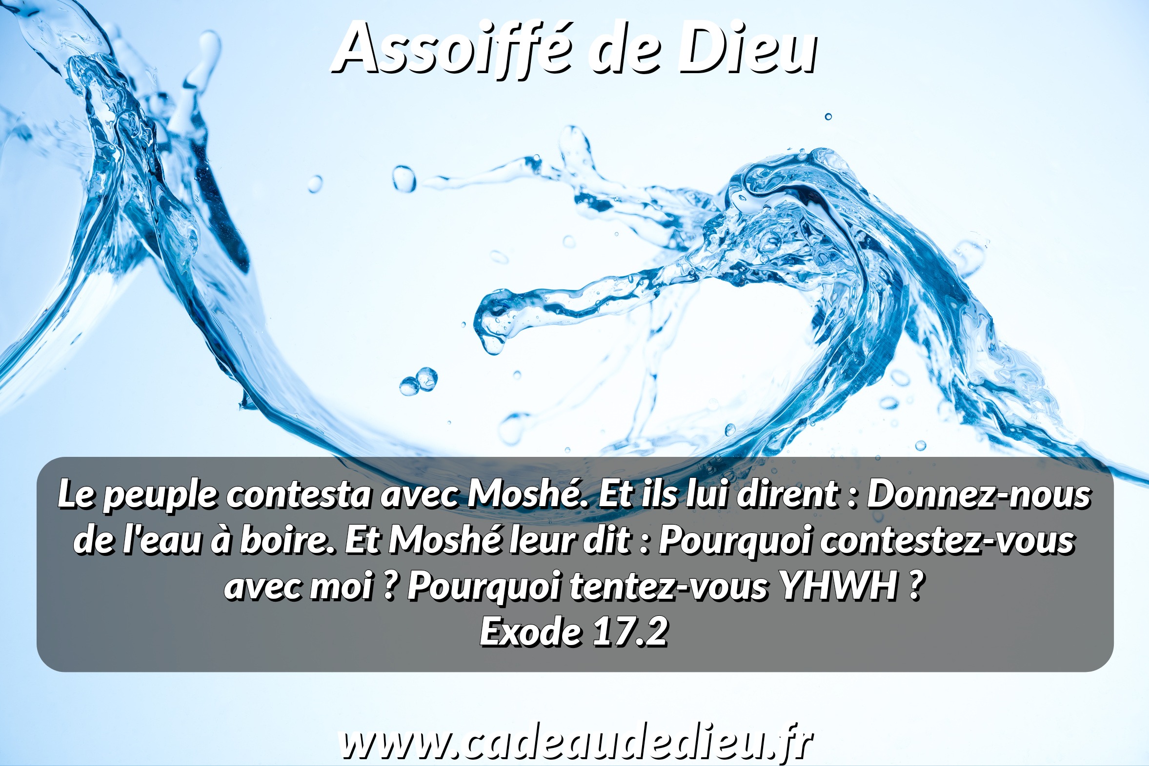 Assoiffé de Dieu