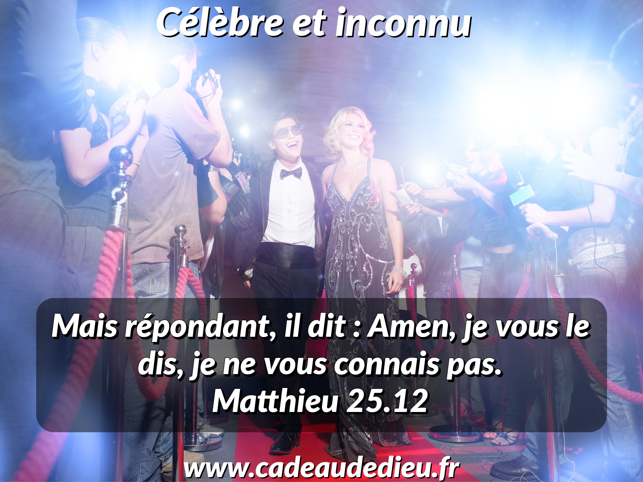 Célèbre et inconnu