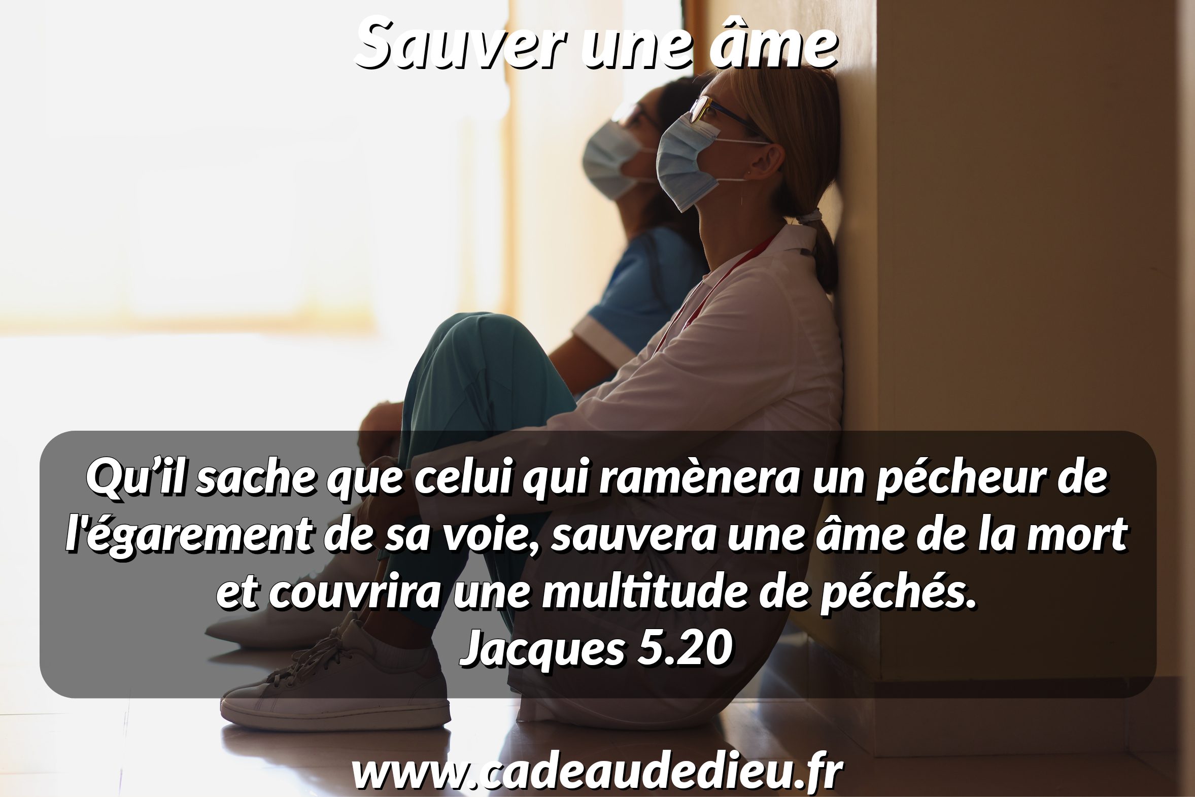 Sauver une âme