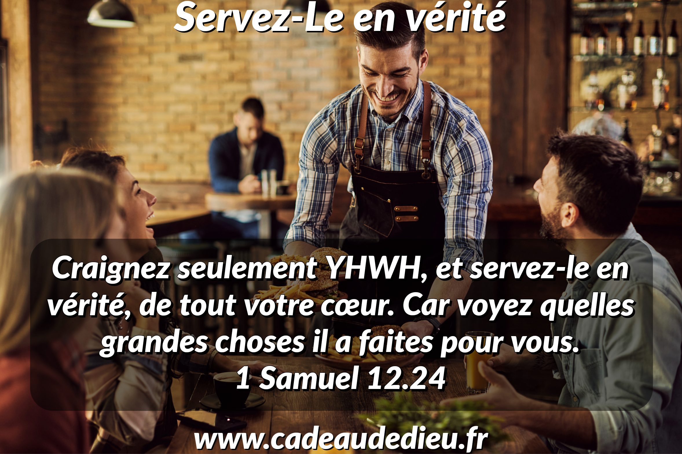 Servez-Le en vérité