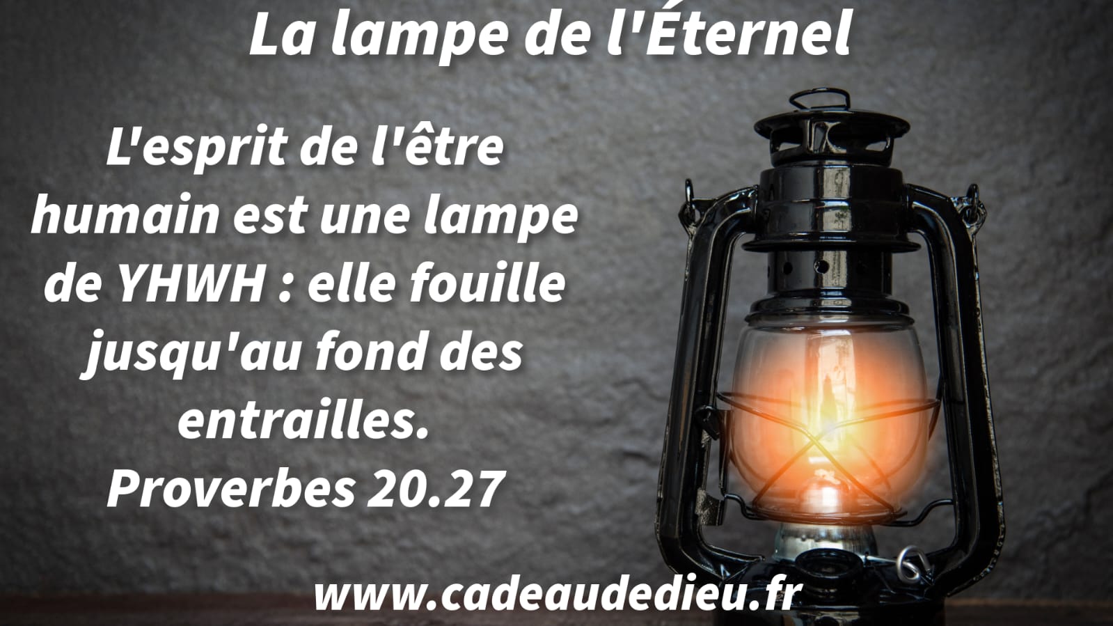 La lampe de L'Éternel