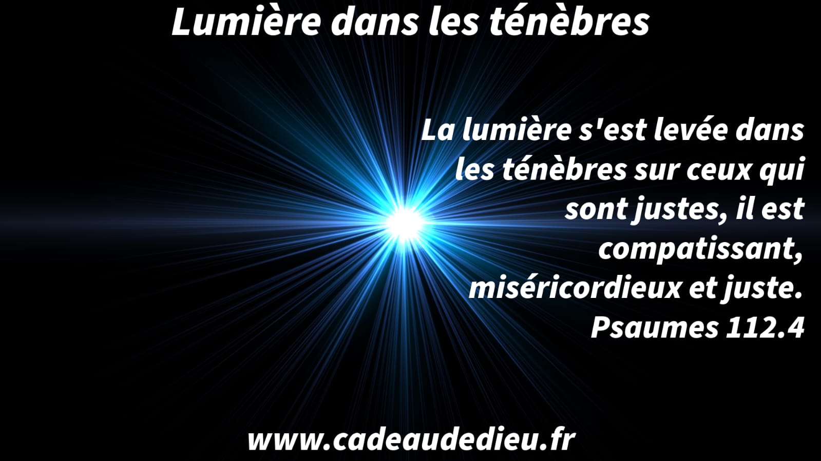 Lumière dans les ténèbres