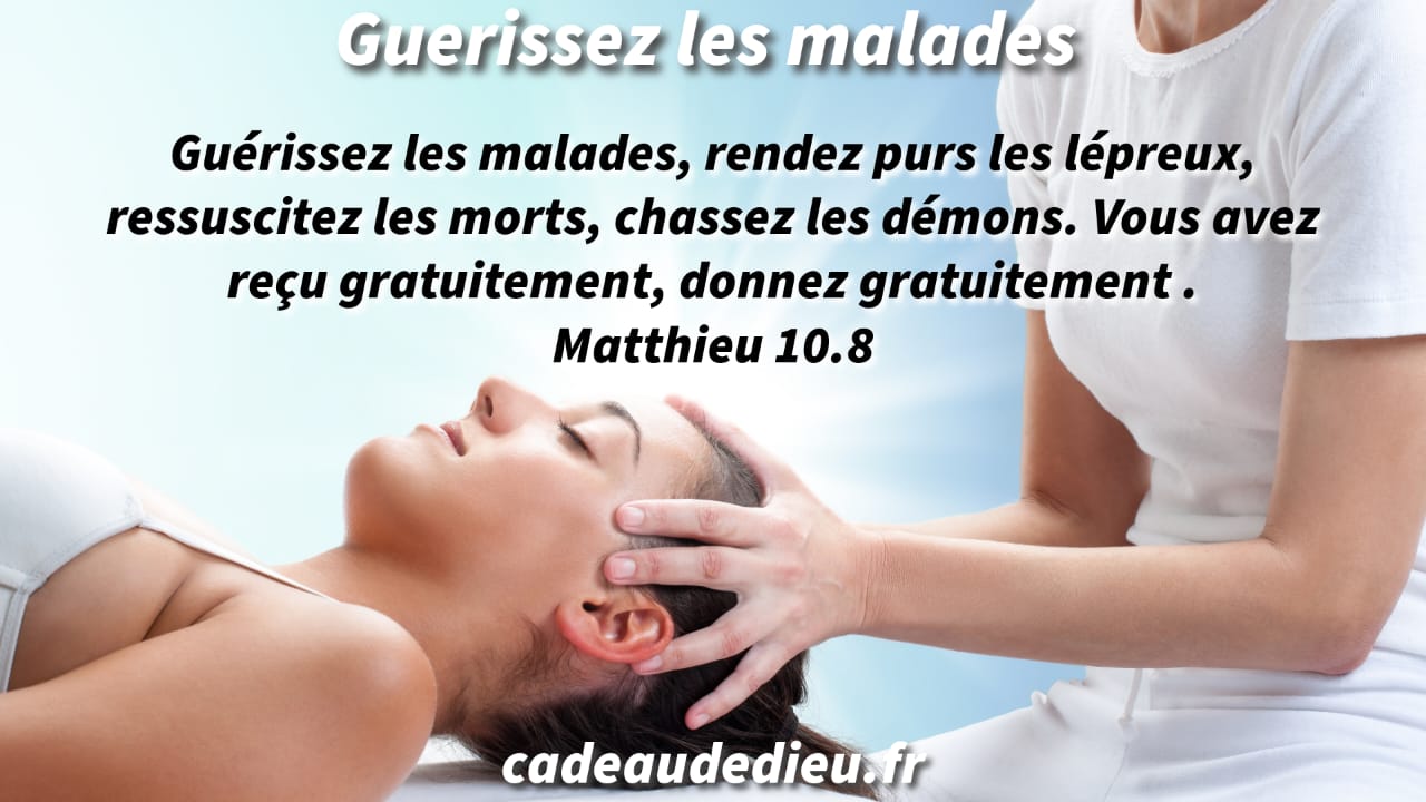 Guérissez les malades