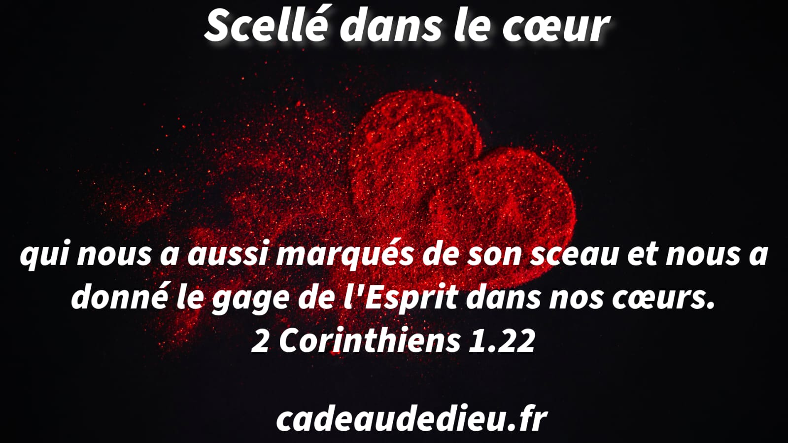 Scellé dans le cœur