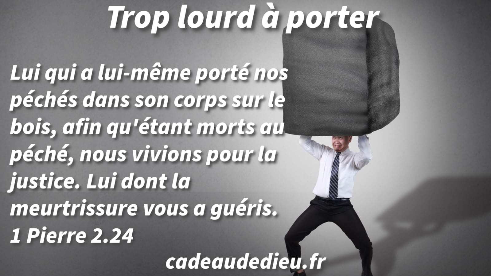 Trop lourd à porter